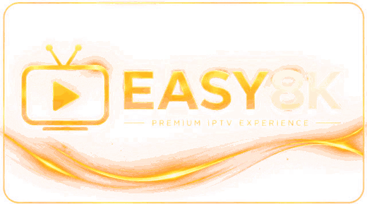 Easy8K - Premium IPTV Experience